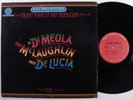 JOHN MCLAUGHLIN/AL DI MEOLA/PACO DE LUCIA Friday... COLUMBIA LP VG+ audiophile p