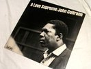 John Coltrane, A Love Supreme.  Impulse Label 1965.  Rare LP.