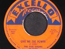 FIVE CHUMS: high school affair / give me the power EXCELLO 7