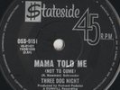 THREE DOG NIGHT 45: MAMA TOLD ME/R & R WIDOW AUSSIE STATESIDE 9151 NM & NM