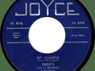 CRESTS (w/ Al Browne Orch) My Juanita / Sweetest One 45rpm Joyce 1956 1st press