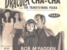 BOB McFADDEN-RARE PICTURE SLEEVE+45--(DRACULA CHA-CHA)--PS--PIC--SLV
