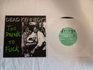 Dead Kennedys Too Drunk To Fuck / The Prey 45 RPM 7