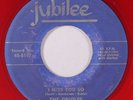 ORIOLES: i miss you so / till then JUBILEE 7