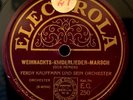 Ferdy Kauffman:Weihnachts-Kinderlieder-Marsch/Potpourri Schellack Electrola EX