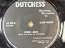 Dutchess - Your Love -OG UK Blitzkrieg Waxworks VII 7