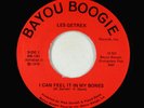 Deep Soul Funk 45 - Les Getrex - I Can Feel It In My Bones - Bayou Boogie VG++