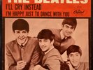 The Beatles I'll Cry Instead/ I'm Happy Capitol 5234 45 rpm 7” PS Picture Sleeve