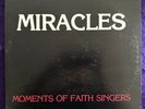MOMENTS OF FAITH SINGERS Miracles LP PRIVATE Gospel Funk RARE Listen HEAR