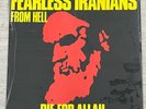 Fearless Iranians From Hell „Die For Allah“