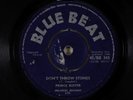 Ska 45 - Prince Buster - Don't Throw Stones/Prince Of Peace - Blue Beat UK