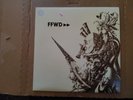 FFWD by Robert Fripp, Thomas Fehlmann, Kris Weston & D.A.R. Paterson  Vinyl  LP