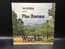 Jim Murphy And The Pine Barons – Workin' Vinyl LP  [JM 1010] Folk Country RARE