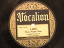COUNTRY UNCLE DAVE MACON Run, Nigger, Run VOCALION 15032 V+ To V++