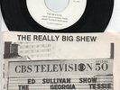 The Beatles   The Really Big Shew  P/S & 45 on  CBS   Ed  Sullivan Show