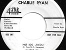 Charlie Ryan (2) - Hot Rod Lincoln / Thru The Mill, 7
