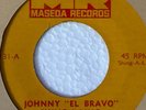 JOHNNY EL BRAVO SHING A LING RARE 45 RPM MASEDA BOOGALOO TITTY SHAKER 1967 EX