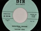 DOCTOR ROSS: Industrial Boogie US DIR Blues Orig 45 NM Hear