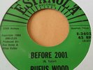Rufus Wood - Before 2001 - Espanola  - 60's  Northern Soul 45