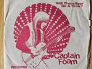 Captain Foam No Reason/Will There Ever Be A Time? PS RARE  Hard Rock, Psych