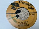 Melodians , You Dont  Need Me , I Will Get Along  7”Treasure.