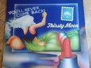Thirsty Moon LP You'll Never Come Back German Brain 1st Press INCREDIBLE COPY