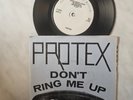 Protex – Don't Ring Me Up - 7