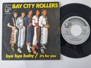 Bay City Rollers - Bye Bye Baby 7'' Vinyl Spain DIFFERENT COVER