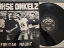 Böhse Onkelz - Freitag Nacht 1986 1.Pressung Lp Vinyl Rock O Rama Oi