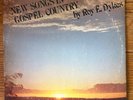 Roy E. Dykes Gospel Country LP private press David and the Giants Christian Xian