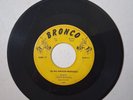 45 RPM RPM Rare Latin Dueto Carta Blanca De Mis Amigos Rodeado Bronco  VG
