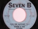Funk Mod 45 ROGER & THE GYPSIES Pass The Hatchet SEVEN B HEAR i