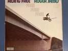 ROGER JAMES Riding Free LP vinyl 1973 original Chapter 1 Psychomania