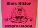 ELVIS HITLER Disgraceland LP WANGHEAD RECORDS 1987 US orig WH004