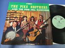 The Pike Brothers and The Pine Hill Ranchers - Bluegrass LP EX VINYL Rebel RARE
