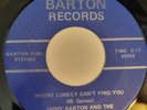 Jimmy Barton & The Realistics - Where Lonely Can't Find You / Baby What You Want