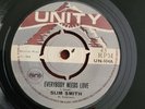 Slim Smith   Everybody Needs Love    Unity  Pama  - Rocksteady    Reggae