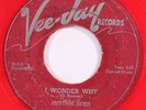 RHYTHM ACES: i wonder why / get lost VEE-JAY 7