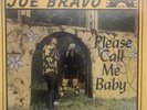 Joe Bravo “ Please Call Me Baby” Tejano Tex Mex Record Lp