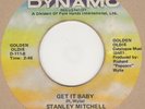 Stanley Mitchell Get It Baby  Dynamo Soul Northern Motown