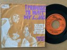 MARTHA REEVES & THE VANDELLAS - I PROMISE TO WAIT MY LOVE - DUTCH 7” GO25.787