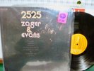 ZAGER AND EVANS  IN THE YEAR. 2525 .ORIGINAL.  HYPE STICKER  NEAR MINT.       LP