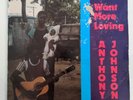 Anthony Johnson Want More Loving 12