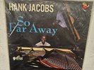 Hank Jacobs - So Far Away (Sue LP 1023 Mono 1964)