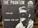 THE PHANTOM Love Me/Whisper Your Love 45 PS RARE ROCKABILLY Dot EX Pic Sleeve 7”