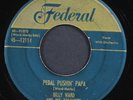BILLY WARD & DOMINOES: the bells / pedal pushin' papa FEDERAL 7