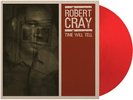 Robert Cray Band - (PRESALE 5/8/26) Time Will Tell (MOV CLEAR RED VINYL) - BLUES