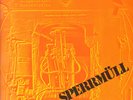 SPERRMÜLL-LP-SAME- GREEN BRAIN 1026- KRAUTROCK-MONSTER   - 1973- MINT
