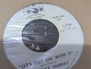 NORTHERN SOUL CLASSIC CLARENCE MURRAY--LETS GET ON WITH IT