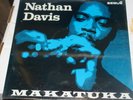 The Nathan Davis Sextet Makatuka original spiritual jazz LP on Segue SEALED